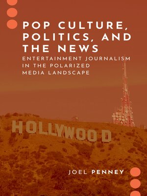cover image of Pop Culture, Politics, and the News